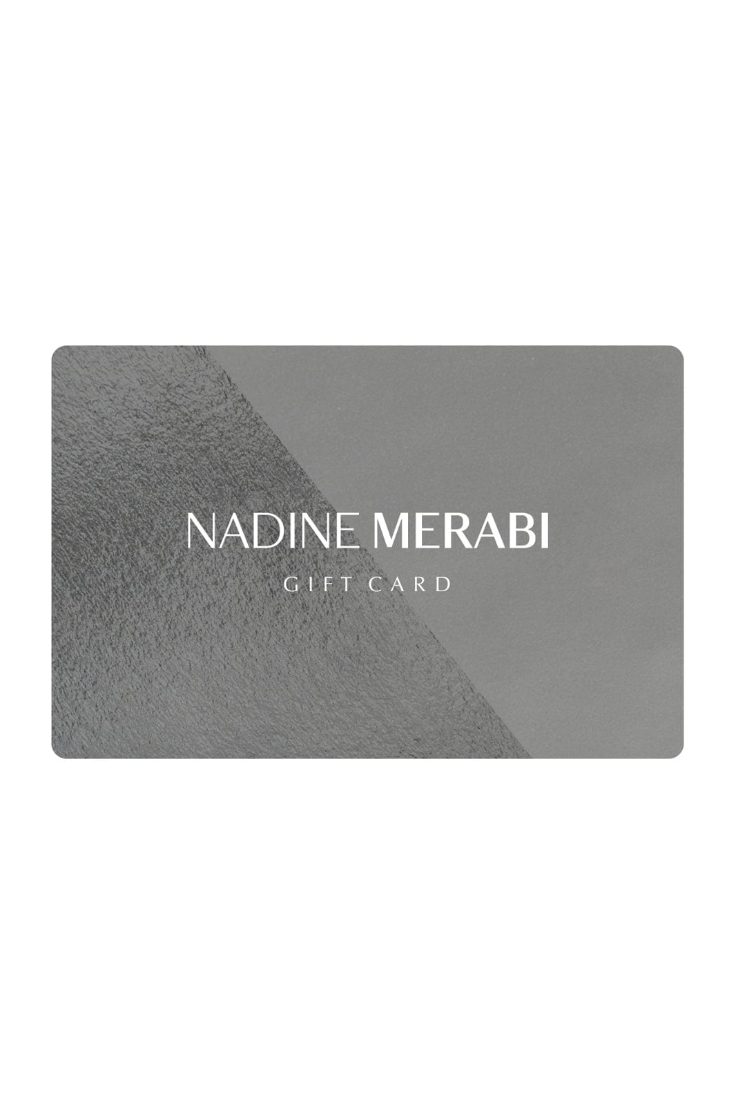 Nadine Merabi Gift Card Digital Gift Card